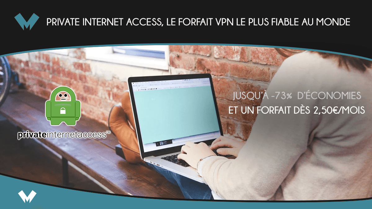 Les forfaits VPN Private Internet Access
