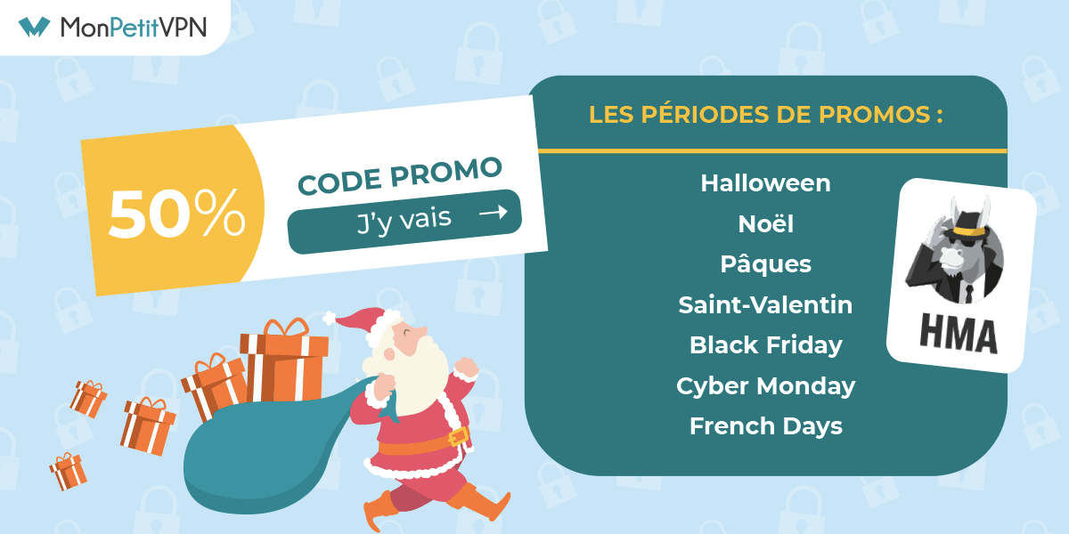Périodes promotions HideMyAss VPN Les meilleures périodes pour les promos HideMyAss