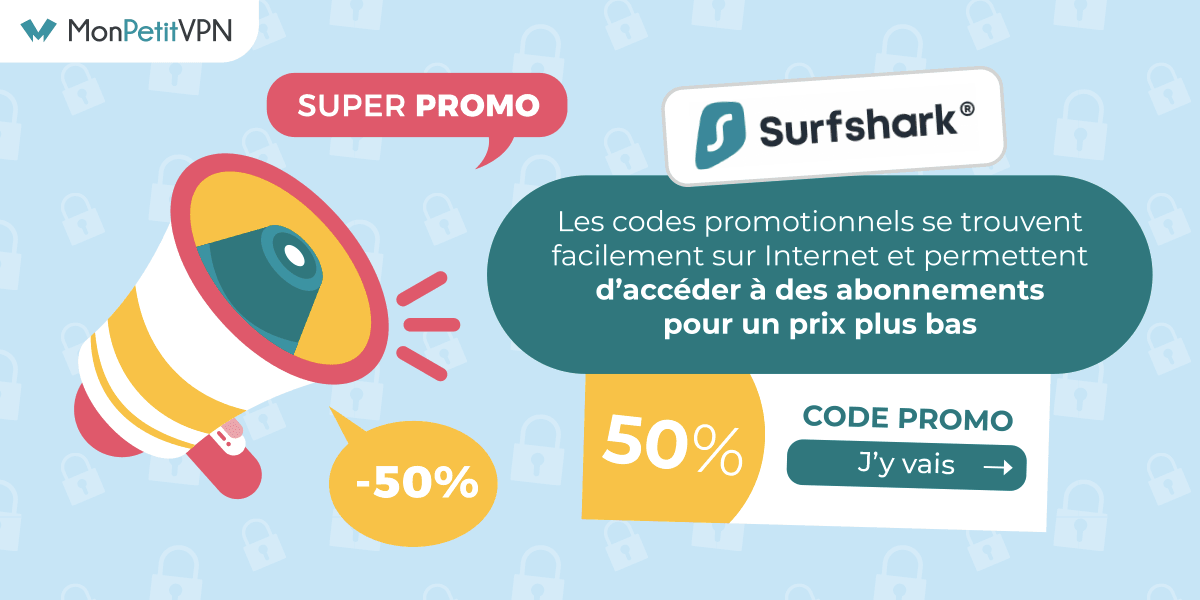 Trouver les codes promos Surfshark Trouver des codes promos Surfshark