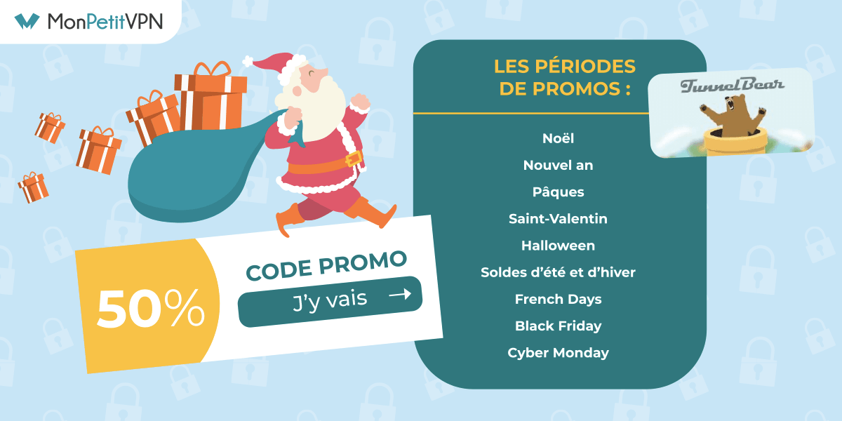 Périodes des promos TunnelBear VPN Quand trouver les meilleures promos TunnelBear ?