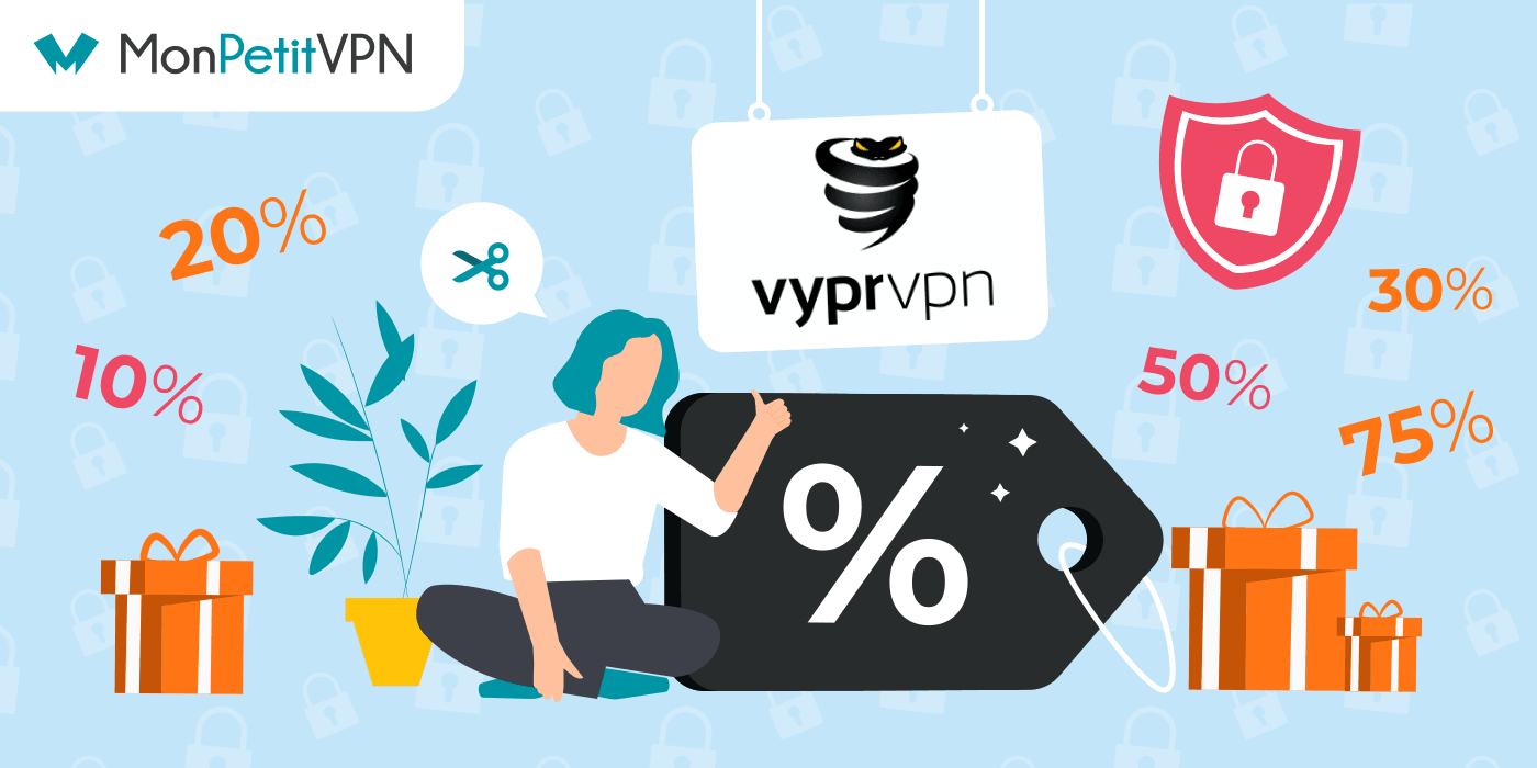 Promotions de Vypr VPN Tous les bons plans Vypr VPN
