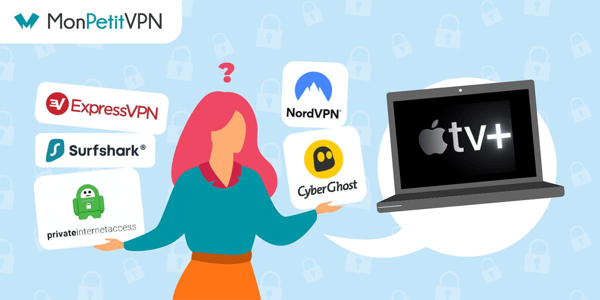 Comparer les différents VPN pour Apple TV