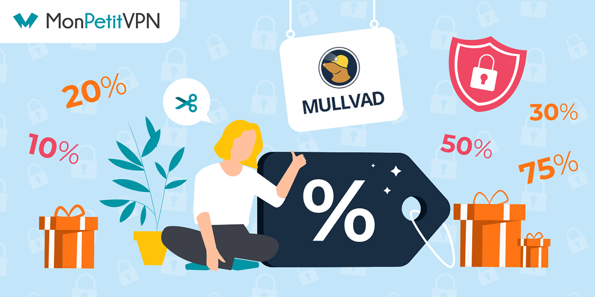 Les meilleurs bons plans de Mullvad VPN