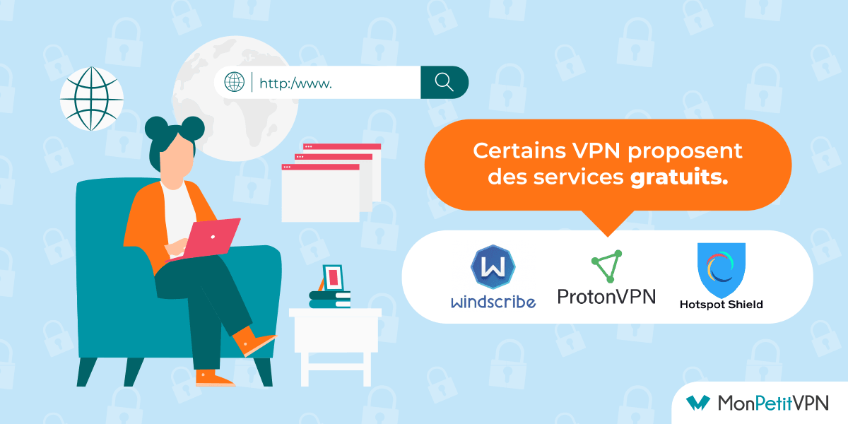 Les VPN gratuits disponibles 