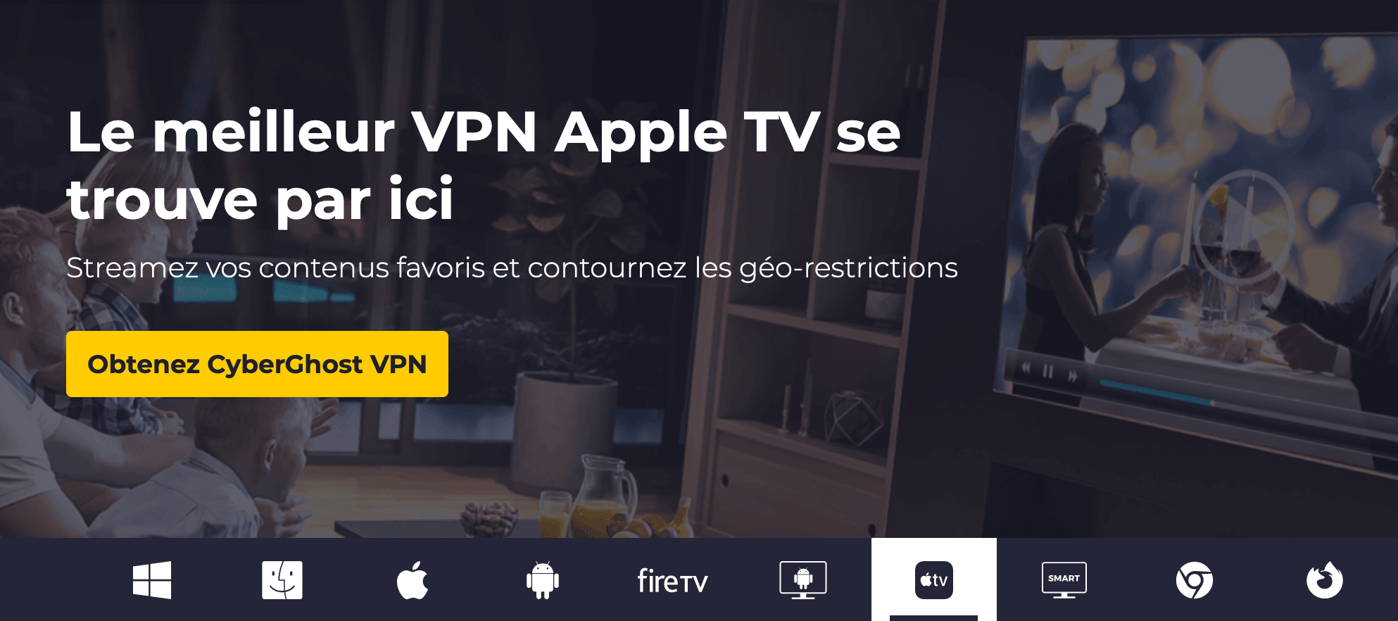 VPN Apple TV CyberGhost