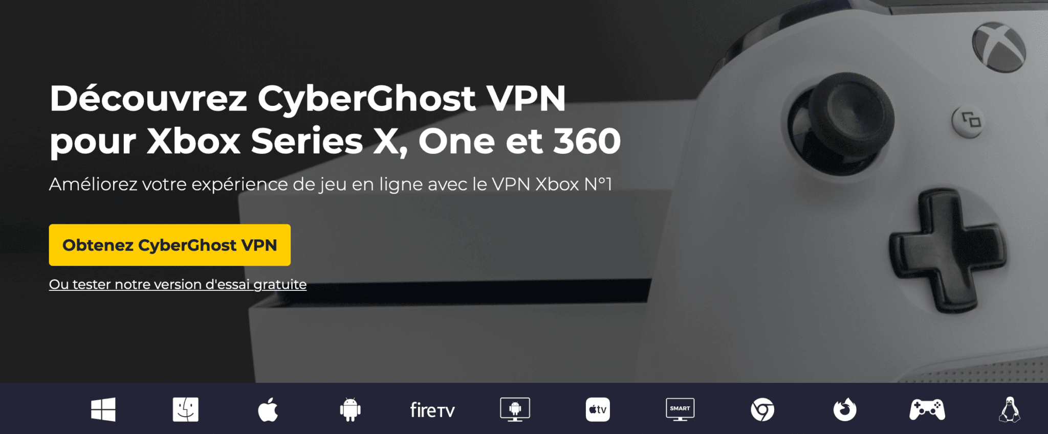 CyberGhost VPN pour Xbox