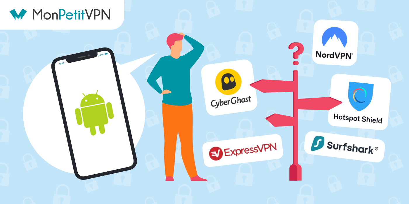 Comparer les meilleurs VPN pour Android