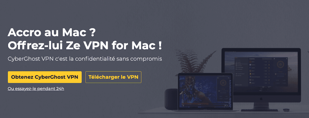 VPN pour CyberGhost macOS