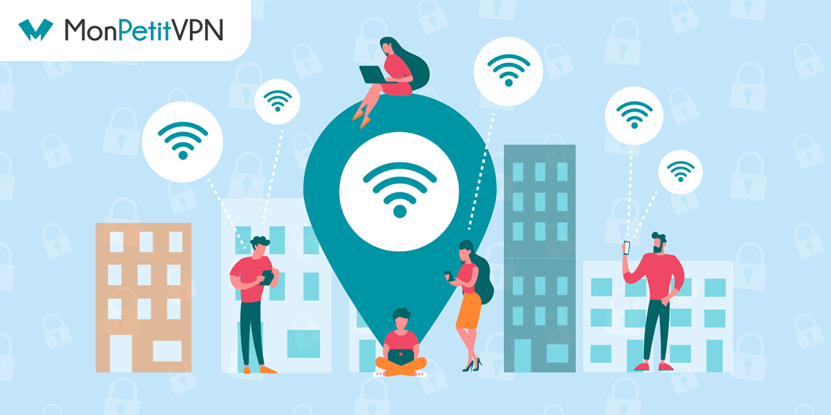 Comment se protéger des dangers des réseaux Wi-Fi publics ?
