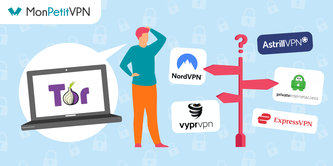 Comparer les différents VPN pour Tor