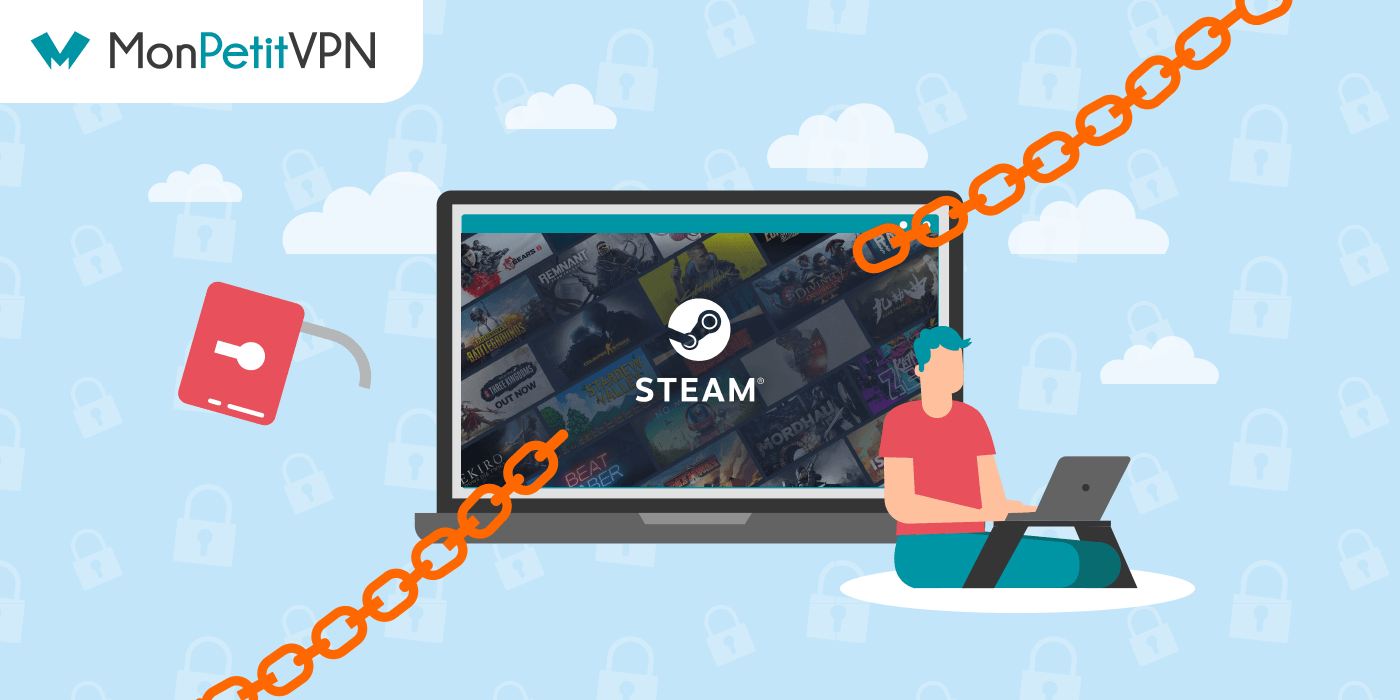 Comment débloquer Steam grâce à un VPN ?