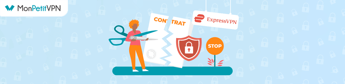 Comment résilier ExpressVPN ?