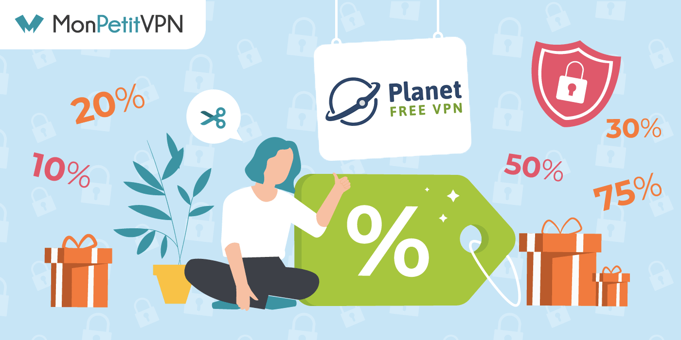 Les promotions chez Free VPN Planet