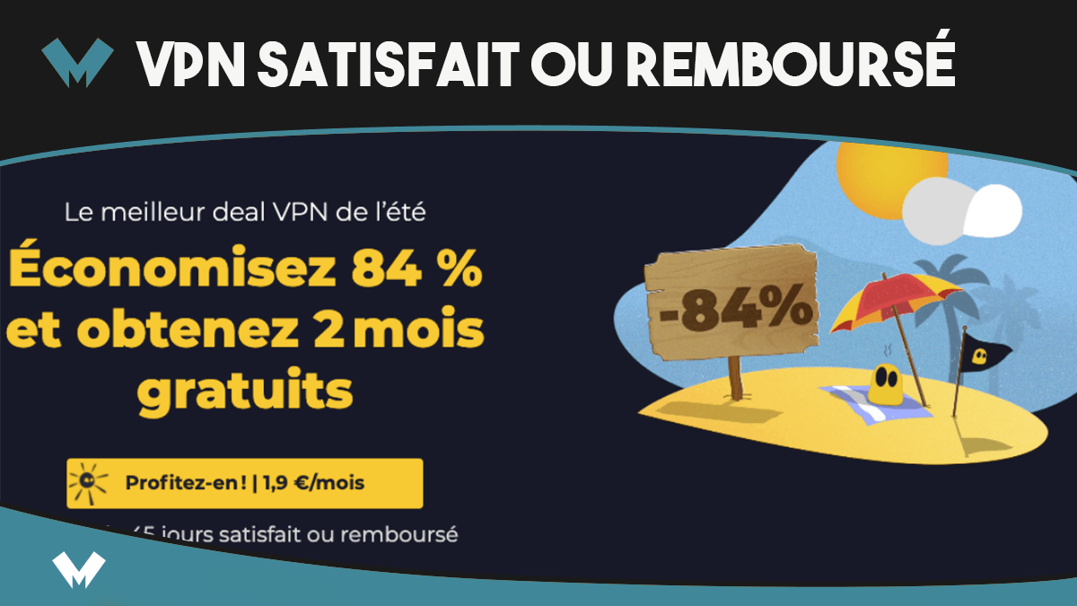 vpn satisfait ou remboursé en promotion