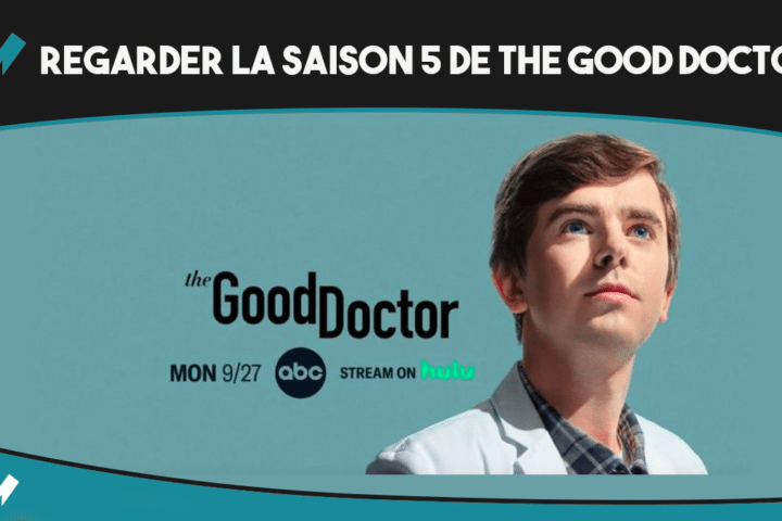 Regarder la saison 5 de The Good Doctor