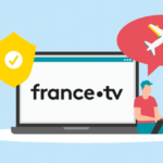 Profiter des chaînes France TV à l'étranger