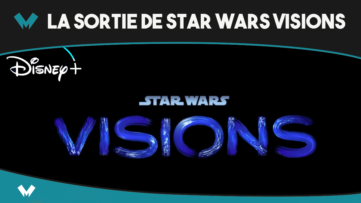 La sortie de Star Wars Visions est imminente