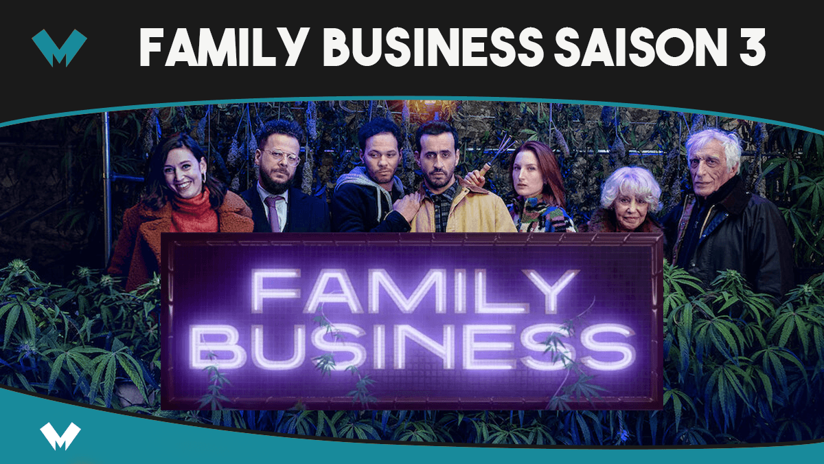 saison 3 de family business