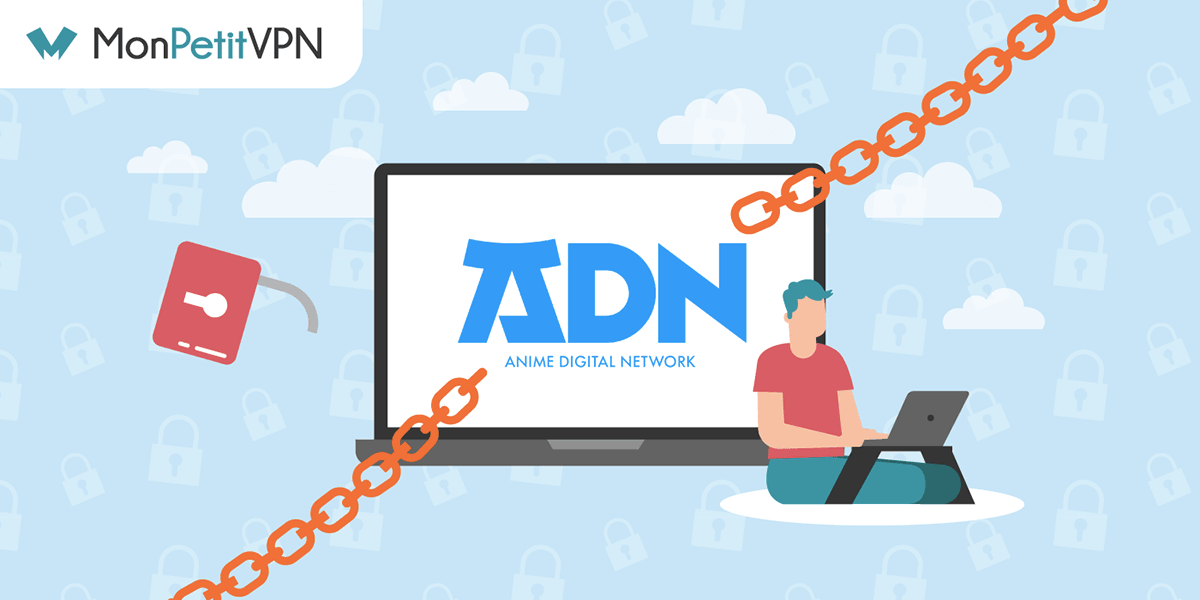 Utiliser un VPN avec Anime Digital Network