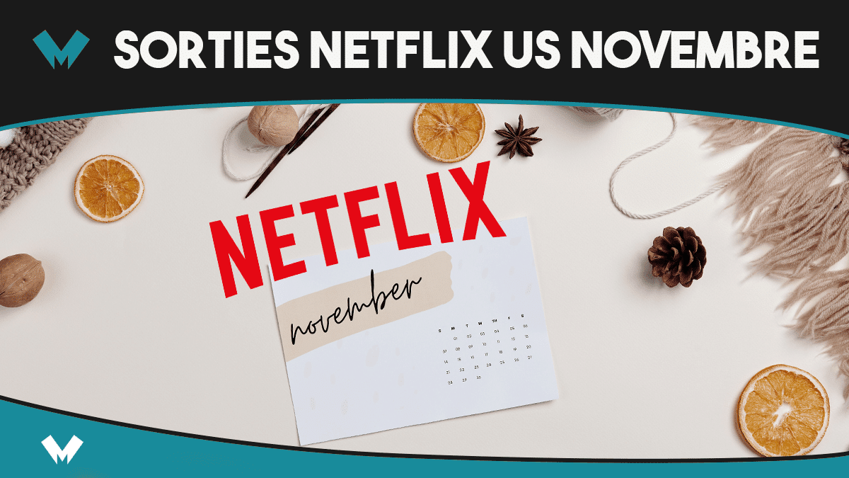 sorties Netflix US