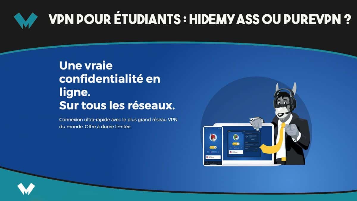 vpn pour etudiants hidemyass purevpn