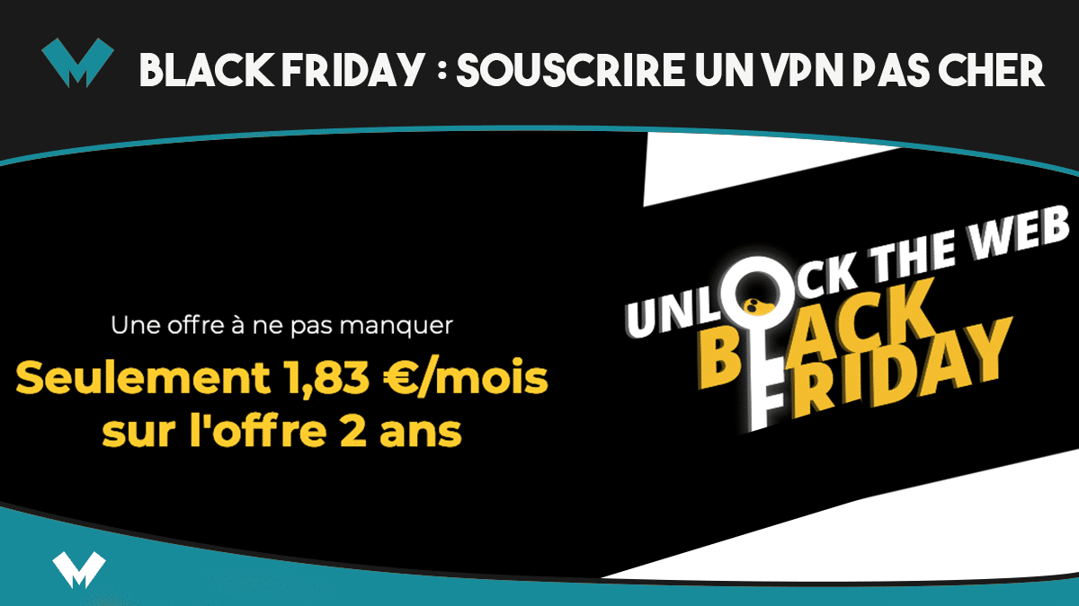 Black Friday VPN pas cher