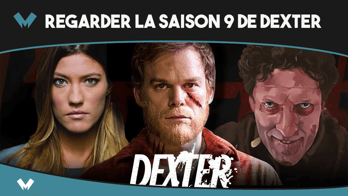 Regarder la saison 9 de Dexter