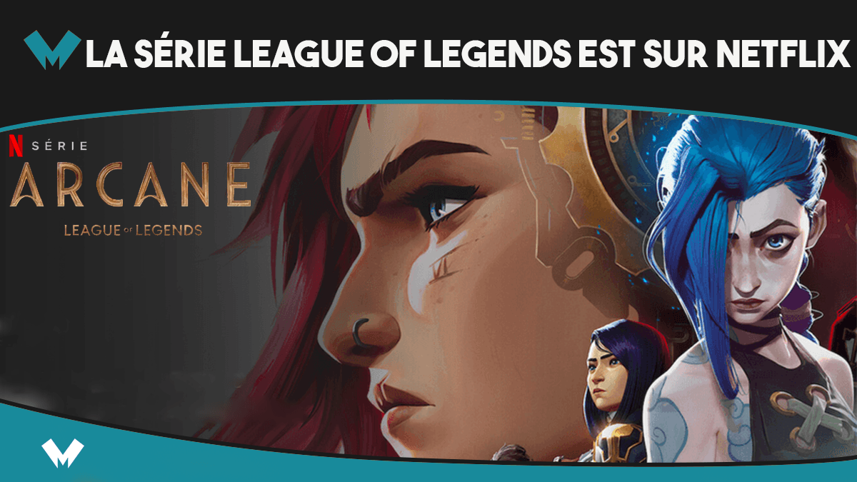 La série animation évènement Arcane est disponible sur Netflix
