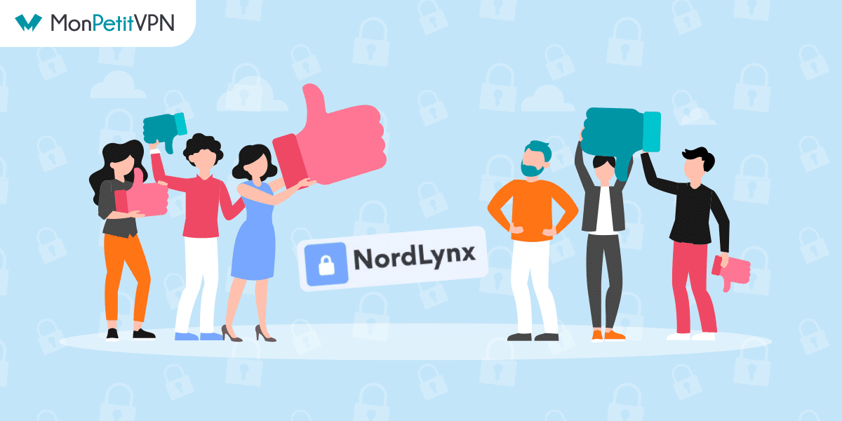 Avantages et inconvénients du protocole VPN NordLynx