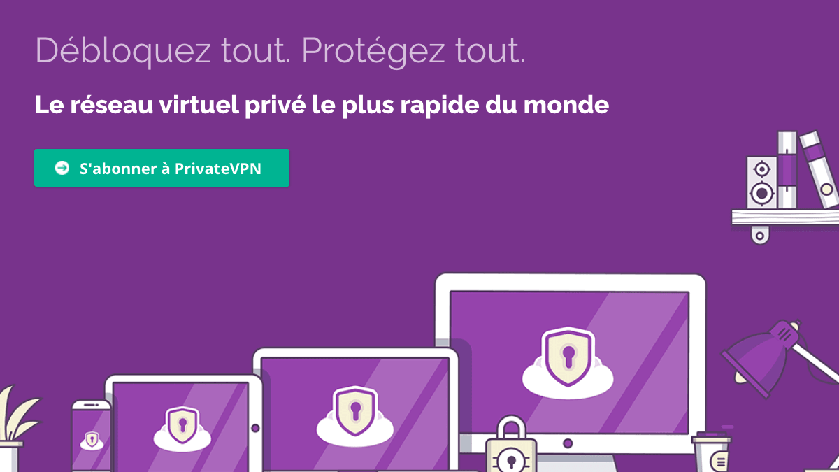 L'un des meilleurs VPN : PrivateVPN offfre black friday Private VPN