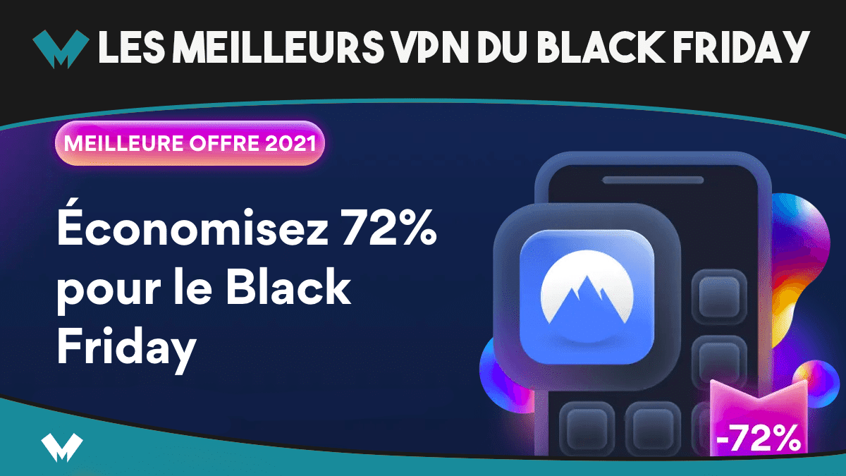 Les meilleurs VPN du Black Friday sont en promotion