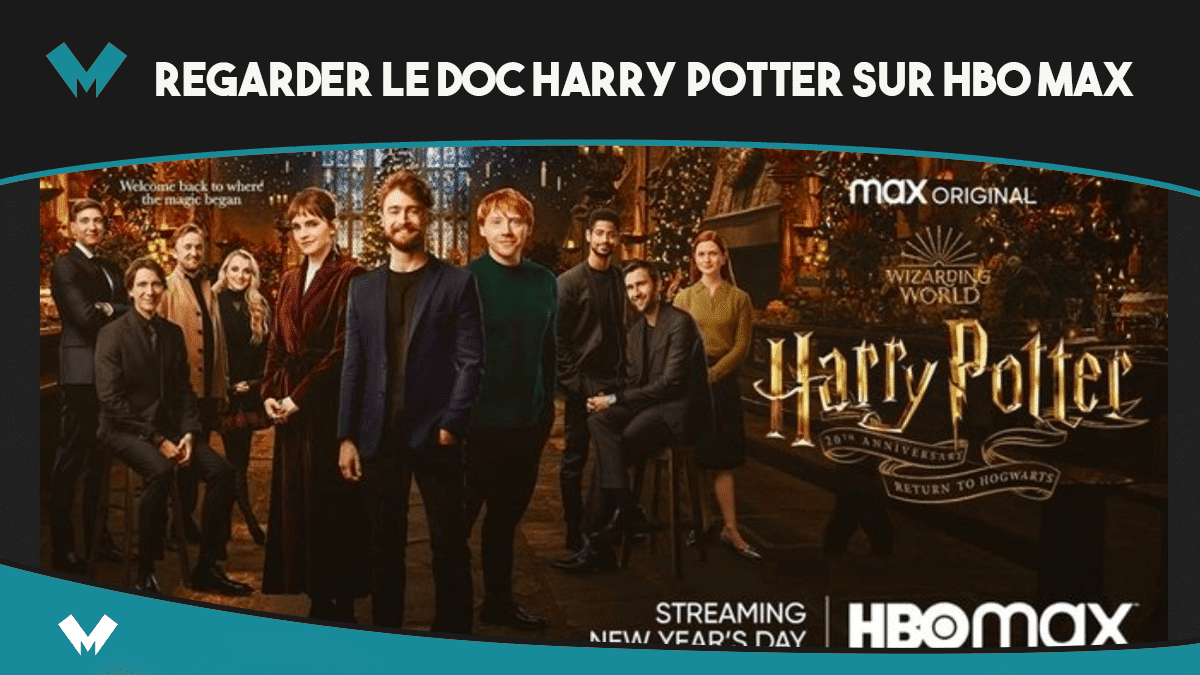Regarder Harry Potter HBO Max VPN