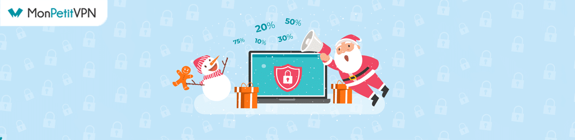 Les meilleurs VPN en promos de Noel