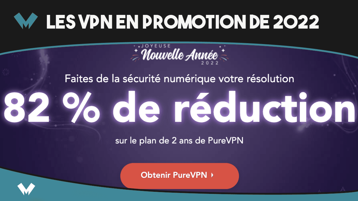 Promotion sur les VPN de 2022
