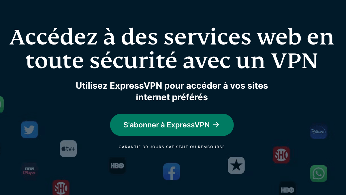 ExpressVPN promet une sécurité en béton pour ses clients. HBO depuis la France