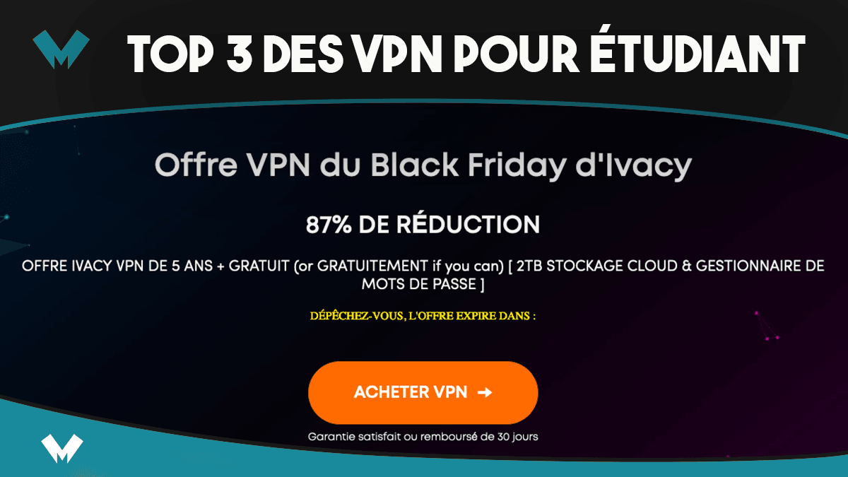 Top 3 des VPN pour étudiant