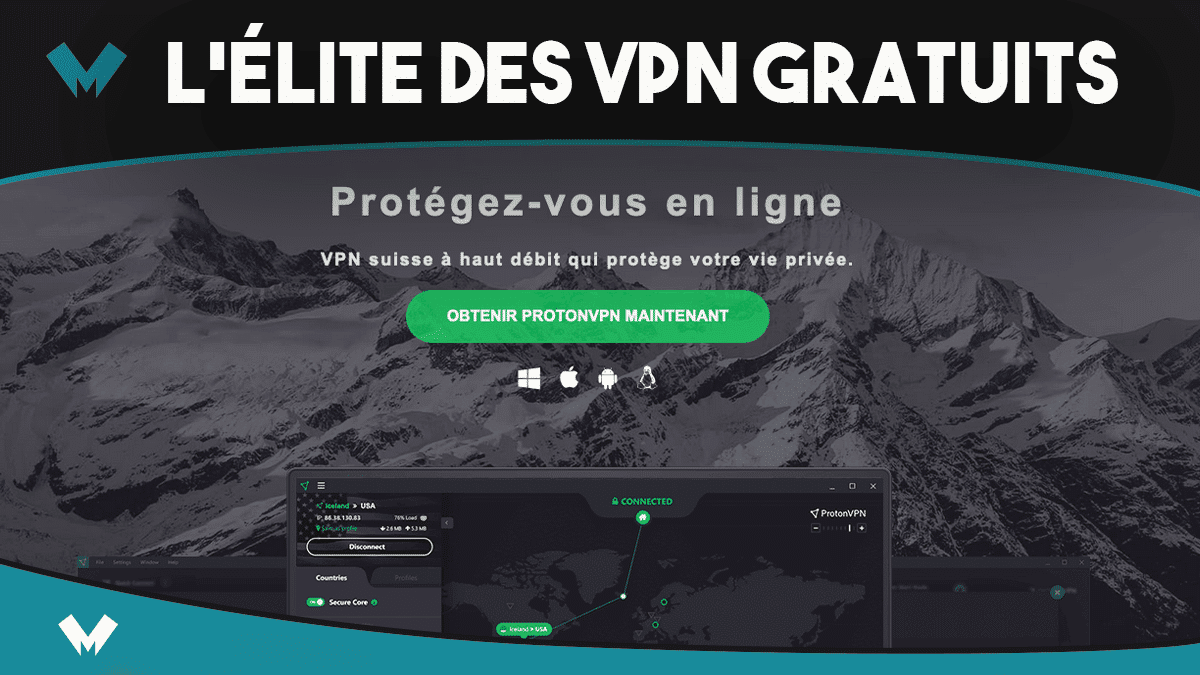 Top 2 des VPN gratuits