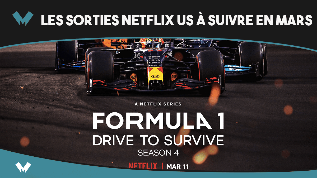 Les sorties de mars 2022 sur Netflix US