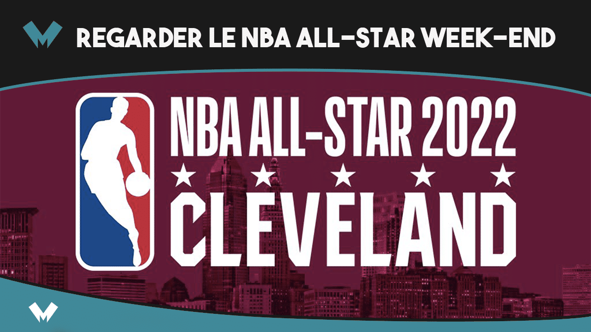 Regarder le All-Star week-end en direct