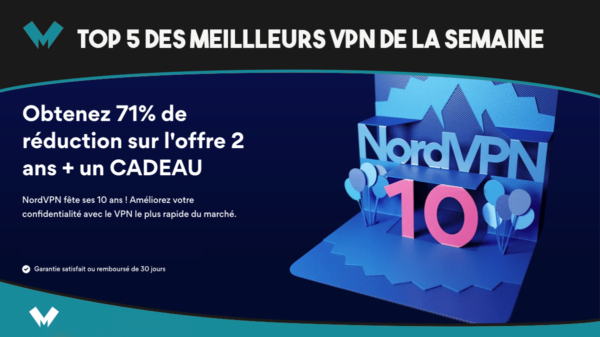 Top 5 meilleurs VPN de la semaine