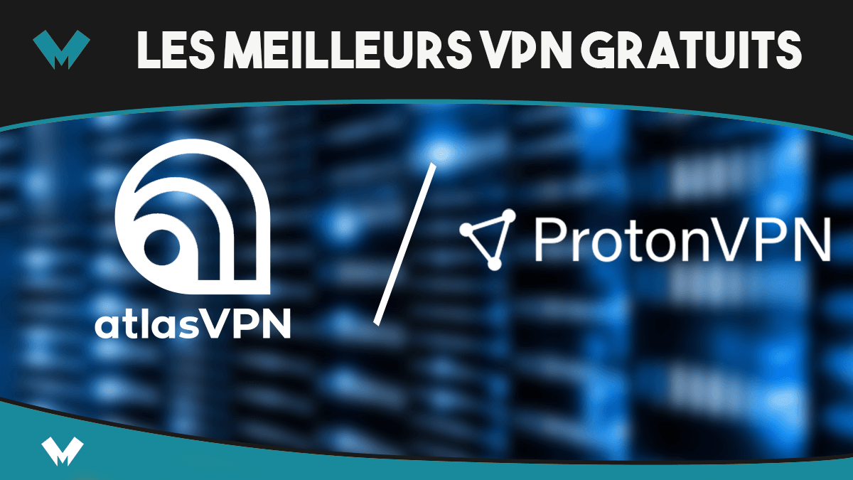meilleurs VPN gratuits