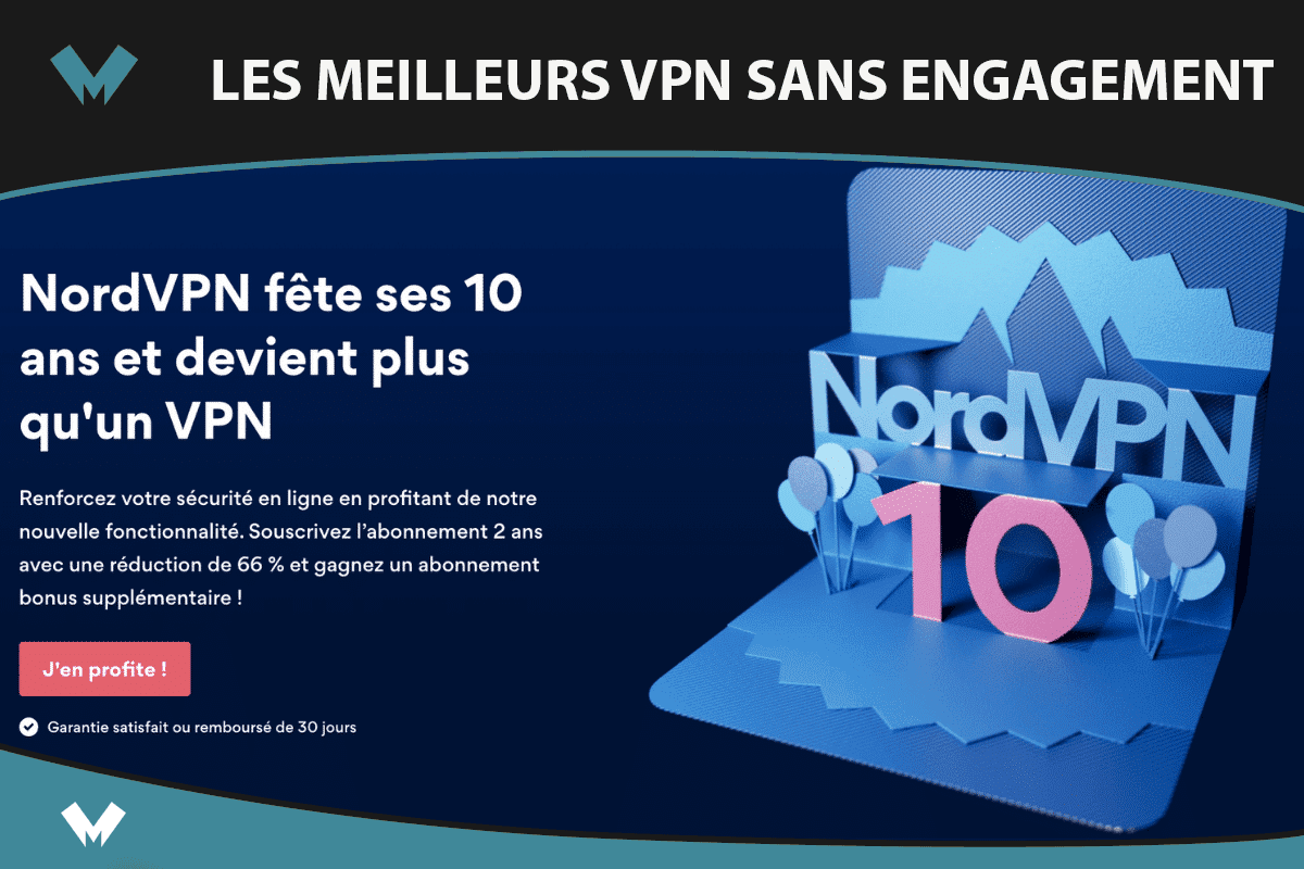Les VPN sans engagement