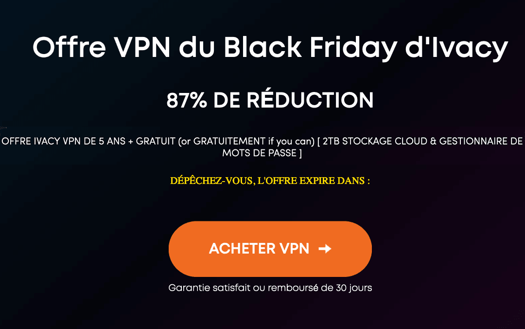 VPN à 1€ : IvacyVPN Ivacy VPN