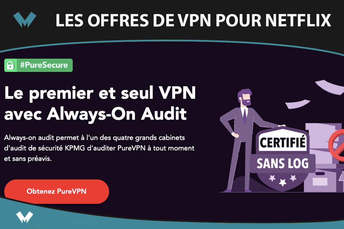 Les VPN pour Netflix