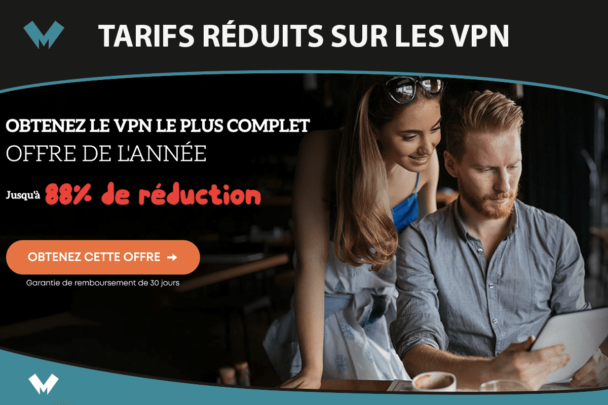 Prix cassés sur les VPN