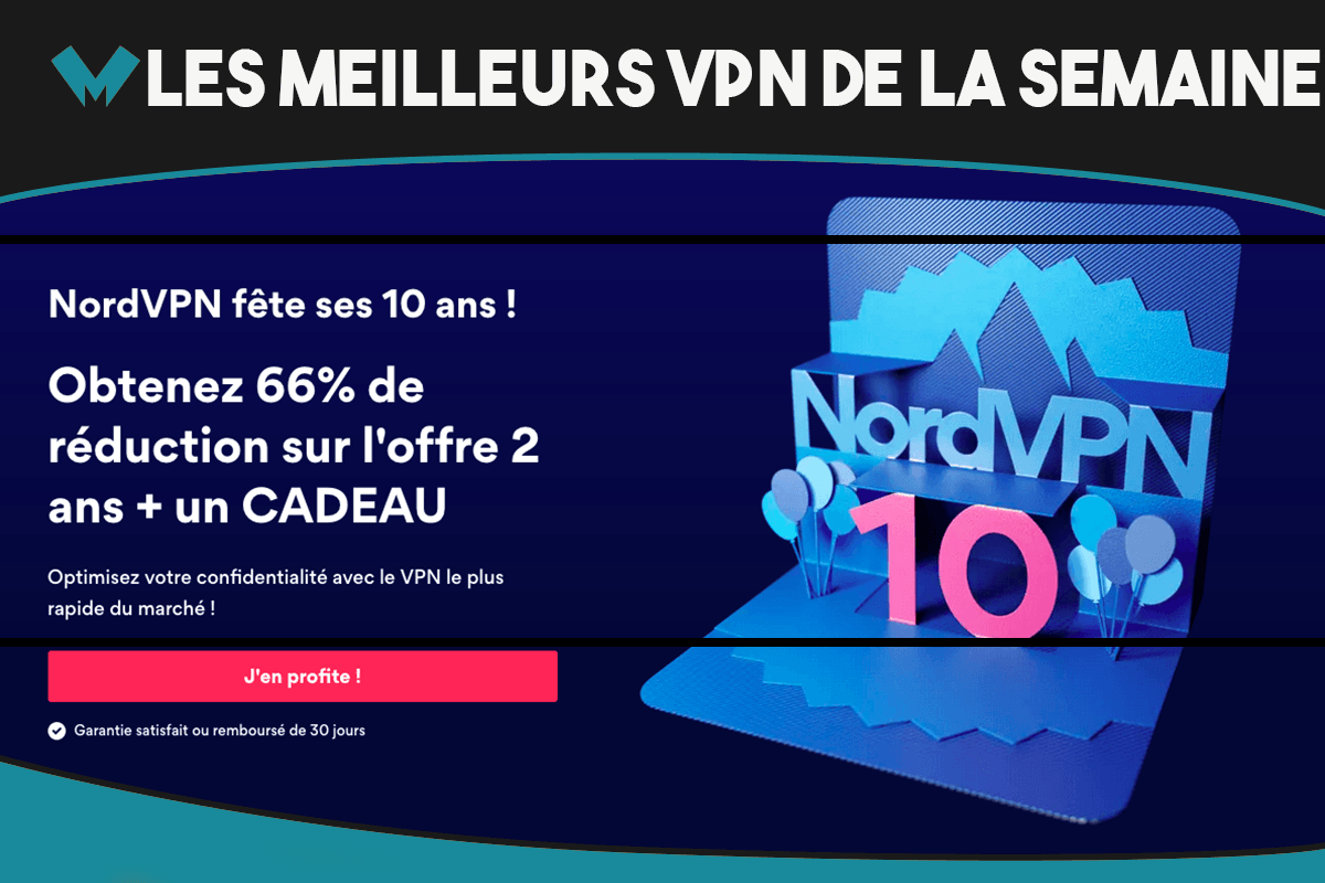 le top des VPN de la semaine