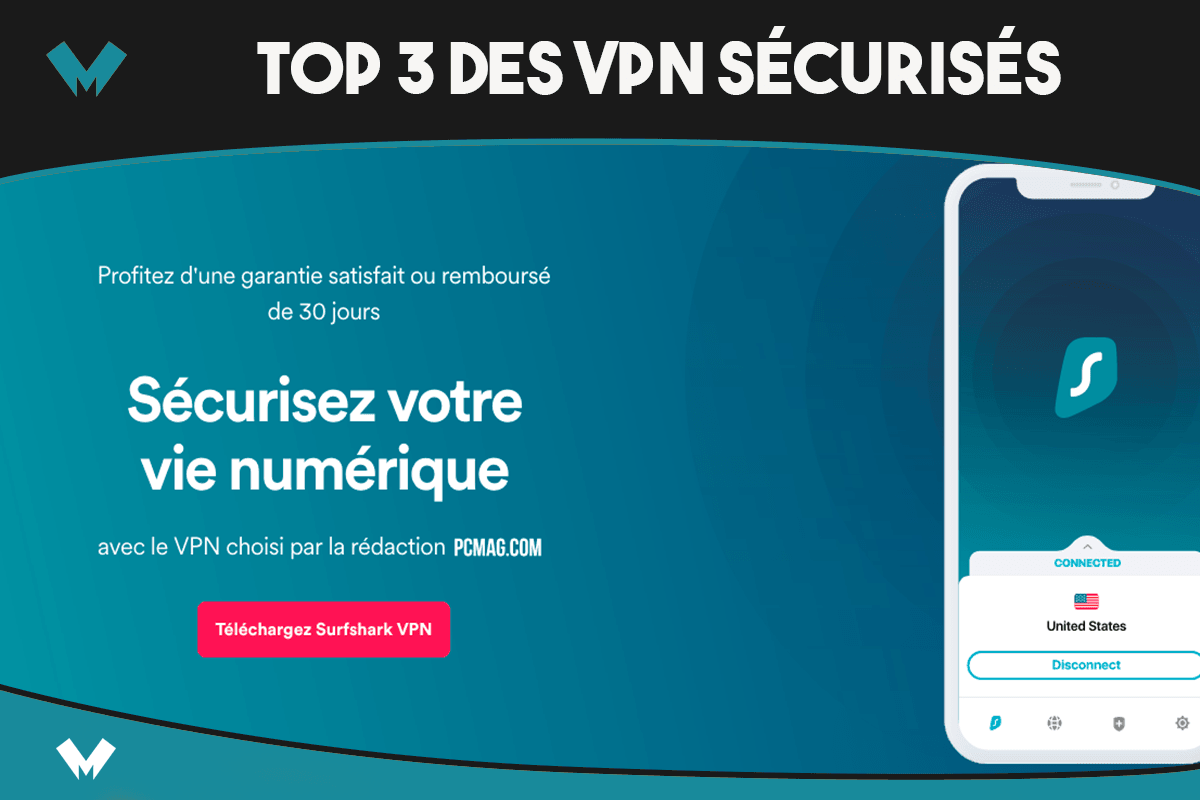 Top 3 des VPN sécurisés