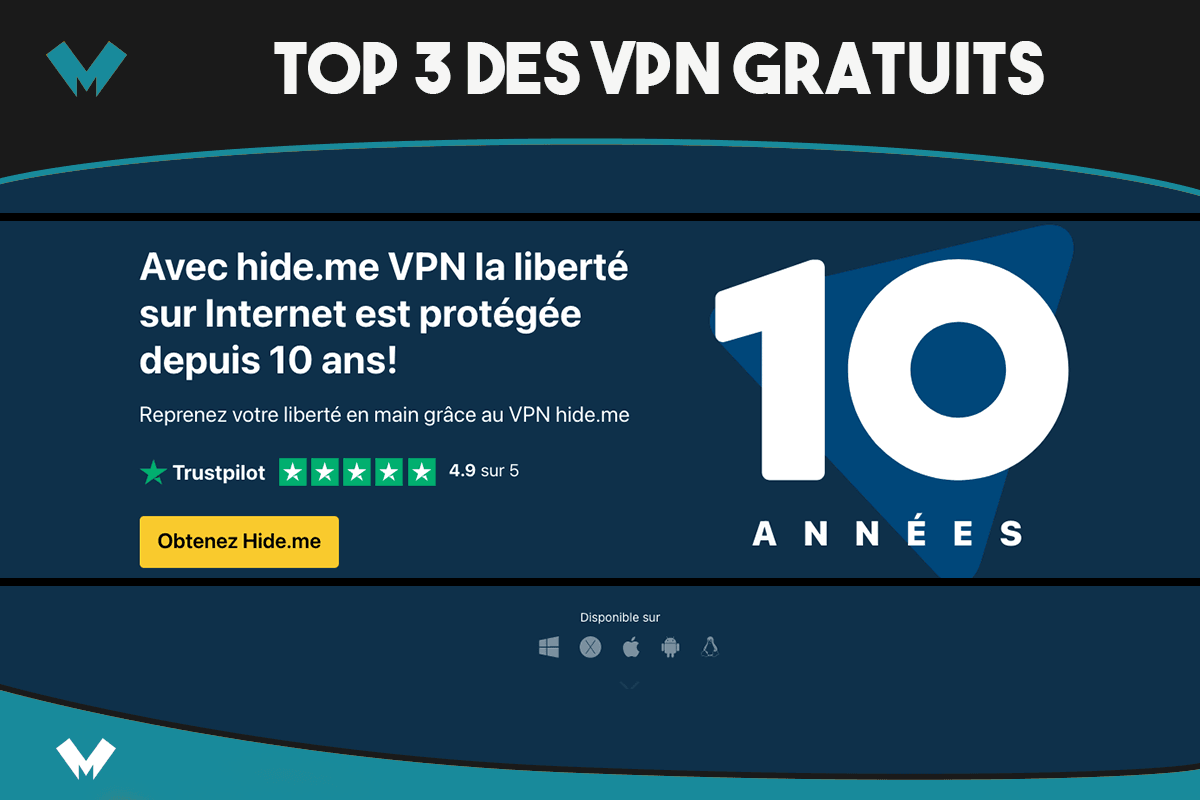 Top 3 des VPN gratuits