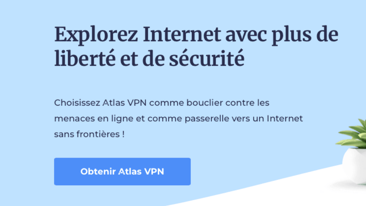 Atlas VPN et son VPN illimité
