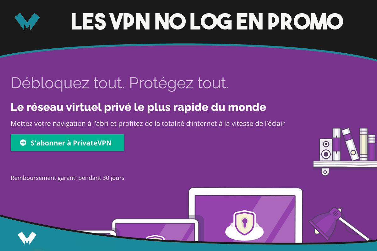 VPN no log deux promotions